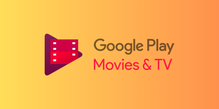 Google Play Movies & TV