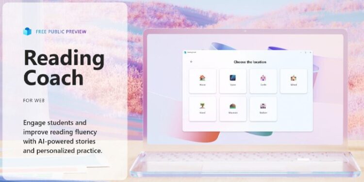 مایکروسافت اپلیکیشن Reading Coach را معرفی کرد