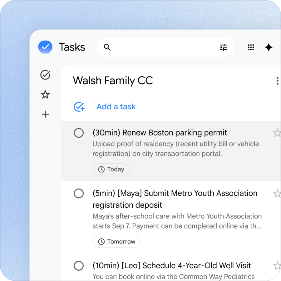 رابط کاربری برنامه Google Tasks در پس‌زمینه آبی روشن که فهرست وظایف خانواده Walsh Family CC را نشان می‌دهد. شامل مواردی مانند تمدید مجوز پارک بوستون، ثبت سپرده ثبت نام مایا، و برنامه‌ریزی قرار ملاقات پزشکی لئو با مهر زمانی امروز و فردا.