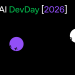 عامل همیشه فعال OpenAI به نام "o" فاش شد 8 پوستر گرافیکی رسمی رویداد OpenAI DevDay 2026 با پسزمینه مشکی، فونت مینیمال و دایرههای رنگی دارای نمادهای چهره.